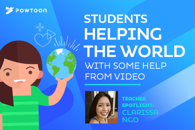 students helping the world with some help from video teacher spotlight clarissa ngo