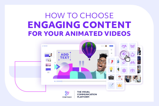 choose-engaging-content-animated-video