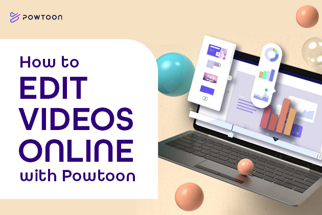 how to edit videos online with powtoon