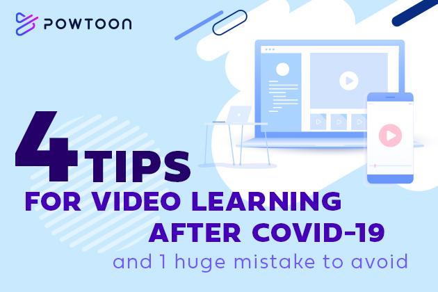 4 tips for video learning after covid-19